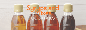 Cocktail Mixes and Syrups - Paradigm Spirits Co.